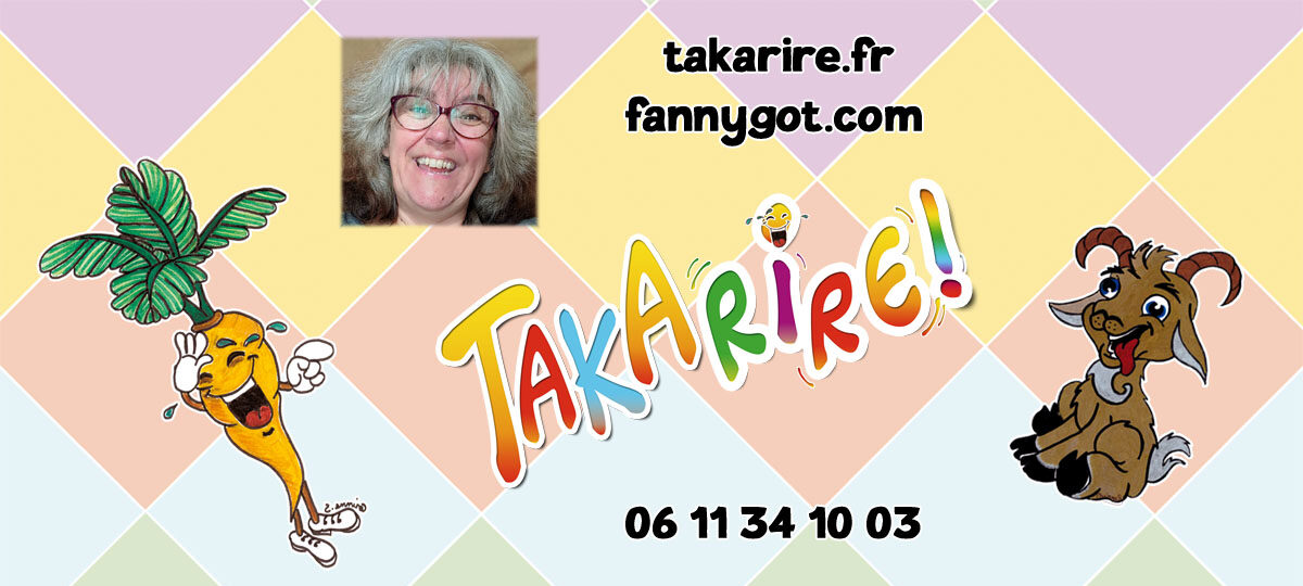 Fanny Got – TakaRire – Rire En Cœur